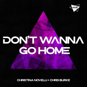 Don't Wanna Go Home album cover