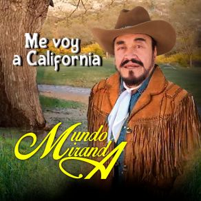 Me Voy A California album cover