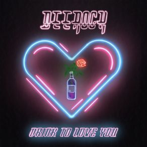 Drink To Love You (VIP Package) album cover