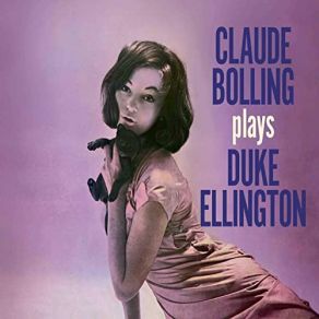 Claude Bolling Plays Duke Ellington (Bonus Track Version) album cover