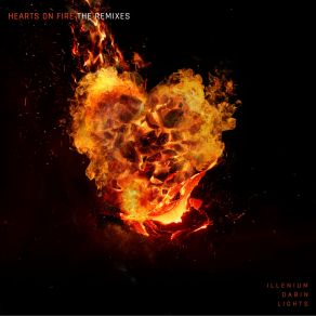 Hearts On Fire (The Remixes) album cover
