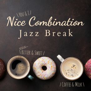 Nice Combination - Jazz Break album cover