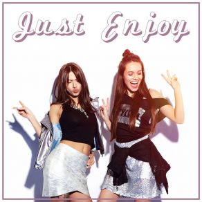 Just Enjoy – Jazz Lounge Club Music, Positive Feelings, Party Instrumental Vibrations, Time For Cocktails And Drinks album cover
