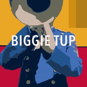 Biggie Tup album cover