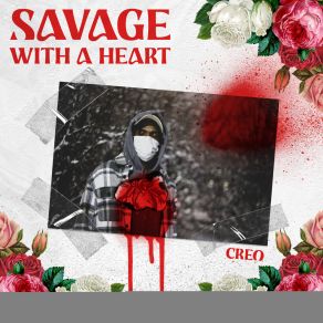 Savage With A Heart album cover