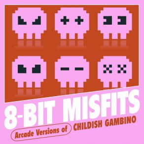 Arcade Versions Of Childish Gambino album cover
