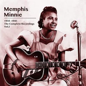 Memphis Minnie 1941, The Complete Recordings, Vol. 2 album cover