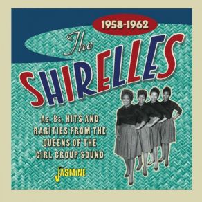 As, Bs, Hits & Rarities From The Queens Of The Girl Group Sound (1958-1962) album cover