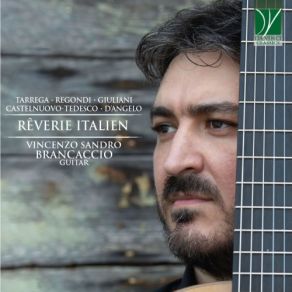 Tarrega, Regondi, Giuliani, Castelnuovo-Tedesco, D'Angelo: Rêverie Italien album cover