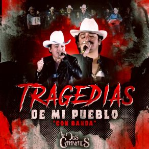 Tragedias De Mi Pueblo (Con Banda) album cover