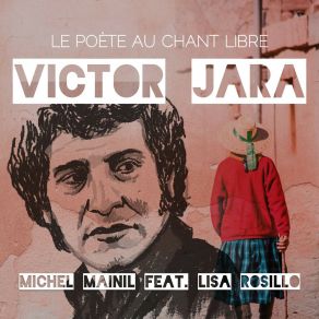 Victor Jara, Le Poète Au Chant Libre album cover