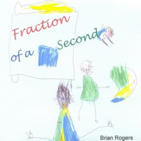 Fraction Of A Second album cover