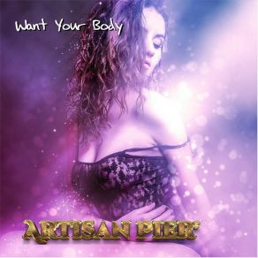 Want Your Body album cover