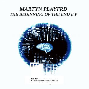 The Beginnning Of The End E. P (Original Mix) album cover
