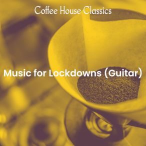 Music For Lockdowns (Guitar) album cover