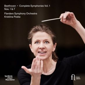 Beethoven: Symphonies No. 1 & 7 (Complete Symphonies, Vol. 1) album cover