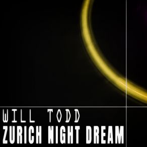Zurich Night Dream album cover