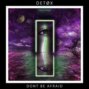 Don't Be Afraid album cover