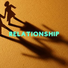 Relationship album cover