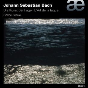Bach - Die Kunst Der Fuge - Cedric Pescia album cover