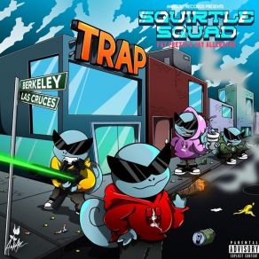 Squirtle Squad album cover