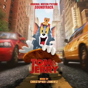 Tom & Jerry (By Christopher Lennertz) (Original Soundtrack) album cover