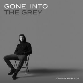 Gone Into The Grey album cover