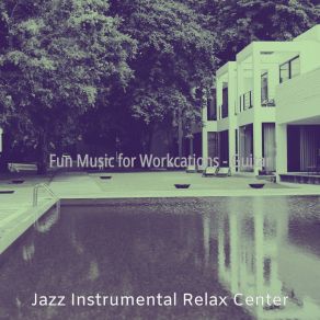 Fun Music For Workcations - Guitar album cover