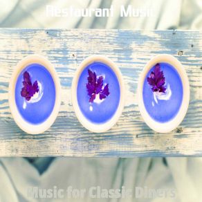 Music For Classic Diners album cover