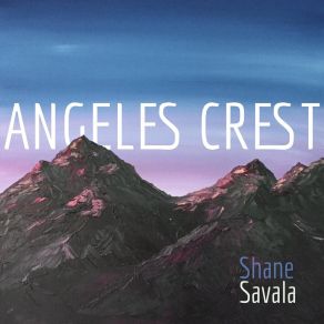 Angeles Crest album cover