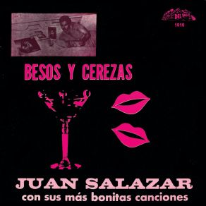 Besos Y Cerezas Con Sus Más Lindas Canciones album cover