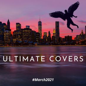 Ultimate Covers (March 2021) album cover