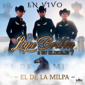 El De La Milpa (En Vivo) album cover