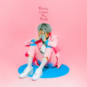 Berry Loves My Mood album cover