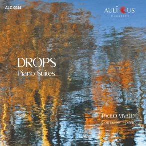 Paolo Vivaldi: Drops (Piano Suites) album cover