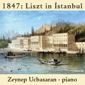 1847: Liszt In Istanbul album cover