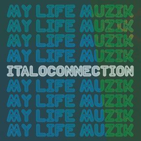 My Life Muzik (Single) album cover