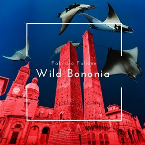 Wild Bononia album cover
