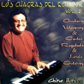 Los Chagras Del Ecuador - China Bonita, Vol. 2 album cover