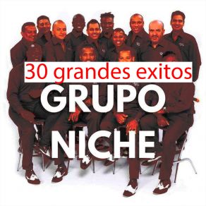 30 Grandes Éxitos Grupo Niche album cover