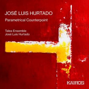 José Luis Hurtado: Parametrical Counterpoint album cover