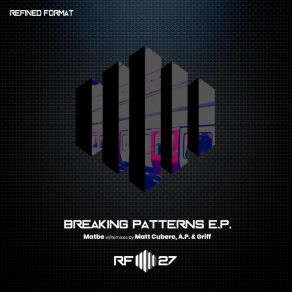 Breaking Patterns E. P. album cover