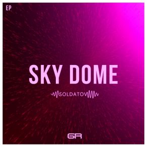 Sky Dome album cover