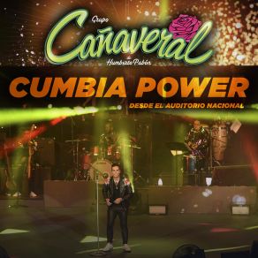 Cumbia Power... Desde El Auditorio Nacional (Desde El Auditorio Nacional) album cover