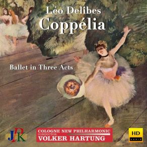 Delibes: Coppélia (Excerpts) (CD2) album cover