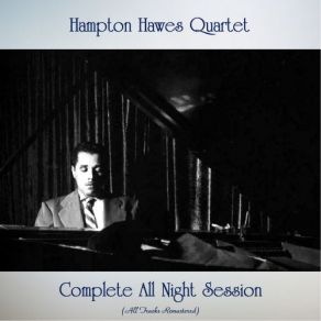 Complete All Night Session (All Tracks Remastered) album cover