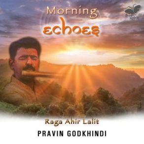Morning Echoes - Raga Ahir Lalit (Maxi-Single) album cover