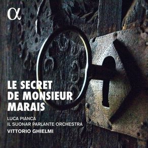 Le Secret De Monsieur Marais - Il Suonar Parlante Orchestra album cover