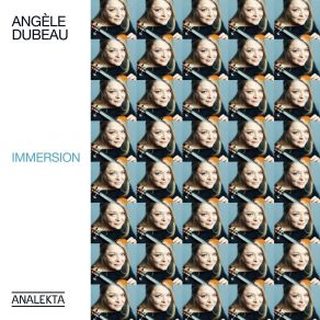 Angele Dubeau - Immersion album cover