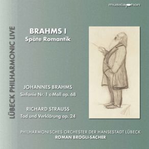 Brahms: Symphony No. 1 In C Minor - Strauss: Tod Und Verklärung (Live) album cover